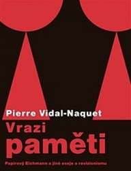 Vidal-Naquet, Pierre - Vrazi paměti