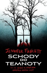 Fawcett, Jennifer - Schody do temnoty