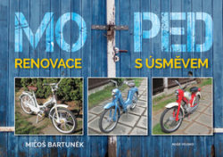 Bartuněk, Miloš - Moped