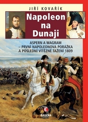 Kovařík, Jiří - Napoleon na Dunaji