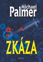 Palmer, Michael - Zkáza