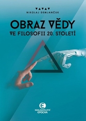 Demjančuk, Nikolaj - Obraz vědy ve filosofii 20. století