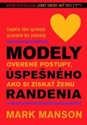 Manson, Mark - Modely úspešného randenia