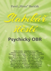 Baričák, Pavel Hirax - Slabikář štěstí Psychický OBR