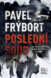 Frýbort, Pavel - Poslední soud