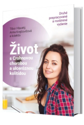 Hlavatý, Tibor; Krajčovičová, Anna - Život s Crohnovou chorobou a ulceróznou kolitídou