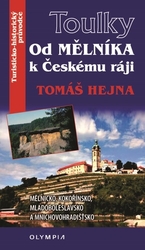 Hejna, Tomáš - Od Mělníka k Českému ráji