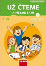 Grycová, Martina; Havel, Jiří; Černá, Karla - Už čteme a píšeme sami Český jazyk 1