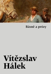 Hálek, Vítězslav - Básně a prózy