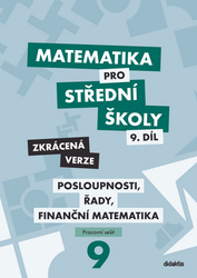 Králová, Magda; Navrátil, Milan - Matematika pro střední školy 9.díl Zkrácená verze