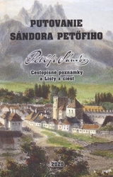 Petöfi, Sándor - Putovanie Sándora Petöfiho