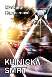 Harasimová, Markéta - Klinická smrt