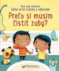 Daynes, Katie - Prečo si musím čistiť zuby?