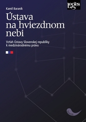 Baraník, Kamil - Ústava na hviezdnom nebi