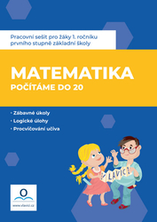 Drozdová, Hana; Nováková, Magdaléna - Pracovní sešit Matematika 1 - Počítáme do 20