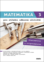 Květoňová, Martina; Macálková, Lenka - Matematika 3 pro střední odborná učiliště