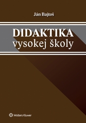 Bajtoš, Ján - Didaktika vysokej školy