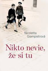 Giampietrová, Nicoletta - Nikto nevie, že si tu