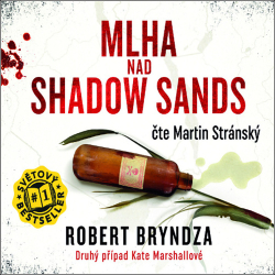 Bryndza, Robert; Stránský, Martin - Mlha nad Shadow Sands