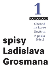 Grosman, Ladislav - Obchod na korze Nevěsta Z pekla štěstí