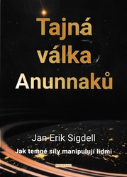 Sigdell, Jan Erik - Tajná válka Anunnaků