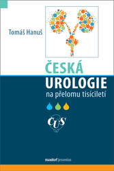 Hanuš, Tomáš - Česká urologie na přelomu tisíciletí