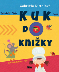 Dittelová, Gabriela - Kuk do knižky