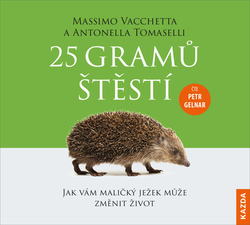 Vacchetta, Massimo; Tomaselli, Antonella; Gelnar, Petr - 25 gramů štěstí