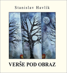 Havlík, Stanislav - Verše pod obraz