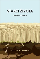 Kaiserová, Zuzana - Starci života