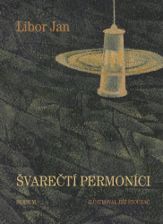 Jan, Libor - Švarečtí permoníci