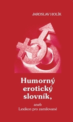 Holík, Jaroslav - Humorný erotický slovník