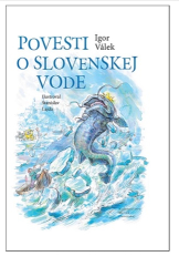Válek, Igor - Povesti o slovenskej vode