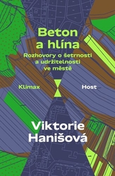 Hanišová, Viktorie - Beton a hlína