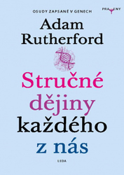 Rutherford, Adam - Stručné dějiny každého z nás