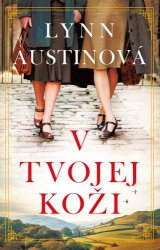 Austinová, Lynn - V tvojej koži