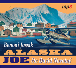 Jassik, Benoni; Novotný, David - ALASKA JOE