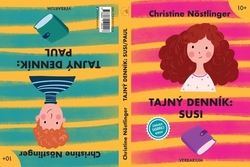 Nöstlinger, Christine - Tajný denník: Susi - Tajný denník: Paul