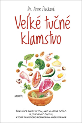 Fleck, Anne - Veľké tučné klamstvo