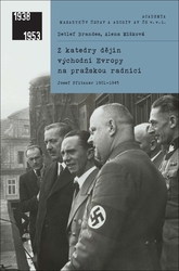 Míšková, Alena; Brandes, Detlef - Z katedry dějin východní Evropy na pražskou radnici