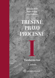 Ivor, Jaroslav; Polák, Peter; Záhora, Jozef - Trestné právo procesné I