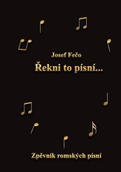 Fečo, Josef - Řekni to písní