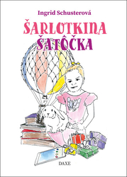 Schusterová, Ingrid - Šarlotkina šatôčka