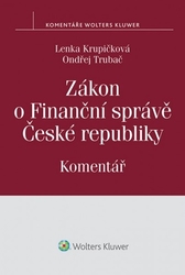 Krupičková, Lenka; Trubač, Ondřej - Zákon o Finanční správě České republiky