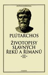 Plútarchos, - Životopisy slavných Řeků a Římanů II