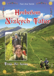 Baričák, Pavel Hirax - Hrebeňom Nízkych Tatier