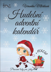 Mlčáková, Veronika - Hudební adventní kalendář + Pexeso