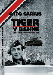 Carius, Otto - Tiger v bahně