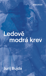 Bujda, Jurij - Ledově modrá krev