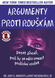 Mikovits, Judy A.; Heckenlively, Kent - Argumenty proti rouškám